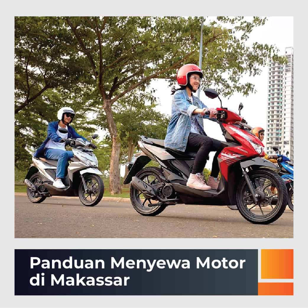 sewa motor vs mobil makassar